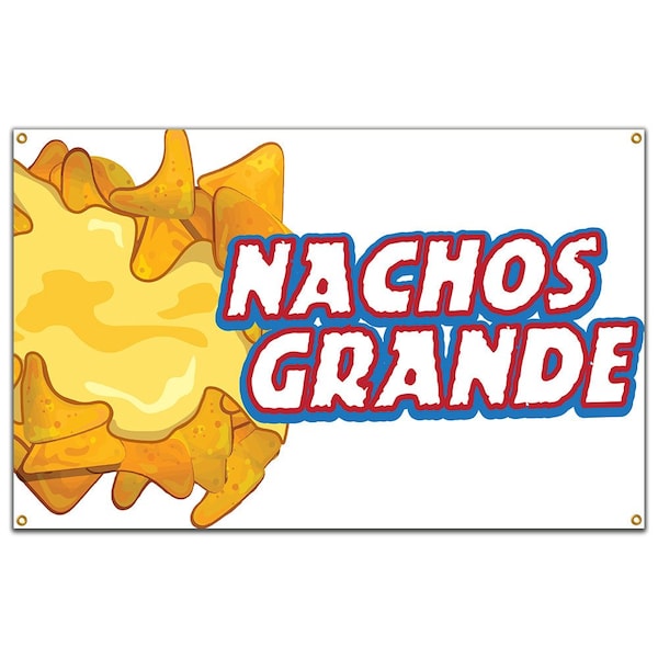 Signmission Nachos Grande Banner Concession Stand Food Truck Single Sided B-120 Nachos Grande19 - main